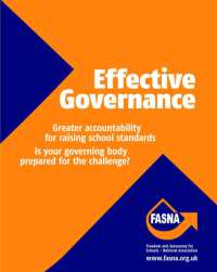 Effective Governance: Greater Accountability for Raising School Standards: Is Your Governing Body Prepared for the Challenge? (Effective International Schools)