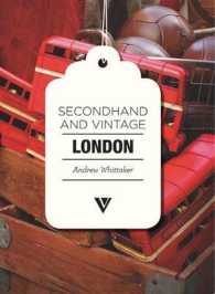 Secondhand and Vintage London (Secondhand and Vintage)