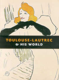 Toulouse-Lautrec & His World （MUL）