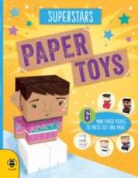 Superstars : 3-D Paper Craft Models to Press Out and Make (Paper Toys) （NOV）