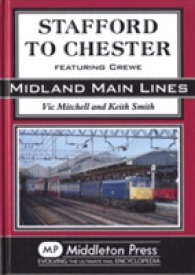 Stafford to Chester : Featuring Crewe (Midland Main Line) （UK）