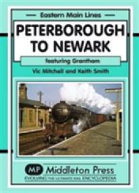 Peterborough to Newark : Featuring Grantham (Eastern Main Lines)