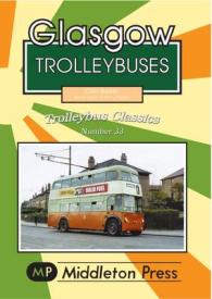Glasgow Trolleybuses (Trolleybuses) -- Paperback / softback