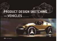 Product Design Sketching : Vehicles