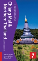 Footprint Focus Chiang Mai & Northern Thailand (Footprint Focus) （1ST）