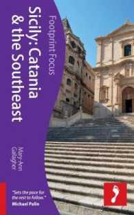 Footprint Focus Sicily: Catania & the Southeast : Catania & the Southeast (Footprint Focus)