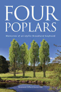 Four Poplars : Memories of an Idyllic Broadland Boyhood
