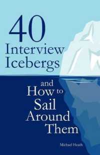 40 Interview Icebergs and How to Sail around Them