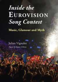 Inside the Eurovision Song Contest : Music, Glamour and Myth