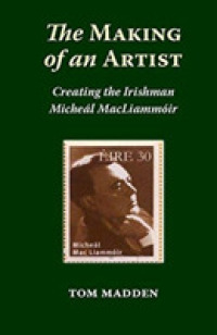 The Making of an Artist : Creating the Irishman Michael Macliammoir