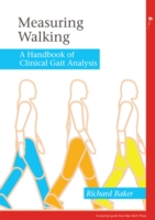 臨床歩行分析ハンドブック<br>Measuring Walking : A Handbook of Clinical Gait Analysis (Practical Guide from Mac Keith Press) （1ST）