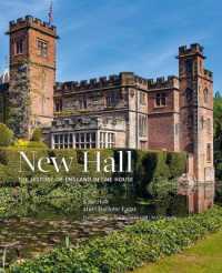 New Hall : The History of England in One House