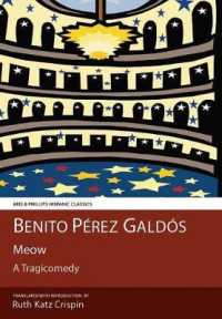 Galdos: Meow (Aris & Phillips Hispanic Classics)