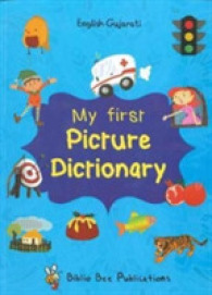 My First Picture Dictionary: English-Gujarati with over 1000 Words