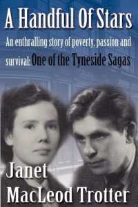 A Handful of Stars : An Enthralling Story of Poverty, Passion and Survival - One of the Tyneside Sagas (The Tyneside Sagas)