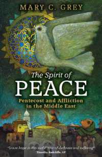 The Spirit of Peace : Pentecost and Affliction in the Middle East
