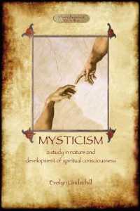 Mysticism : Unabridged,with Original Annotated Bibliography