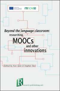 Beyond the language classroom: researching MOOCs and other innovations