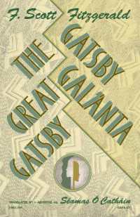 GATSBY GALANTA - the GREAT GATSBY : A Dual Language Book in Irish & English