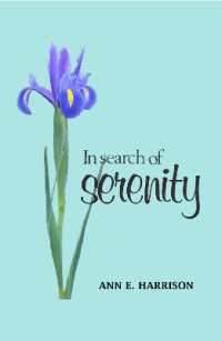 In search of Serenity : A collection of poems and other Spirit teachings