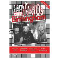 Dirty Stop Out's Guide to 1980s Birmingham - Collector's Edition (Dirty Stop Out's Guide)