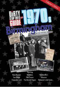 Dirty Stop Out's Guide to 1970s Birmingham - Collector's Edition (Dirty Stop Out's Guide)