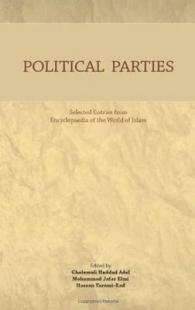 Political Parties : Selected Entries from Encyclopaedia of the World of Islam