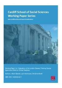Evaluation of the London Deanery Training Course : Supervision Skills for Clinical Teachers (Cardiff School of Social Sciences Working Paper Series)
