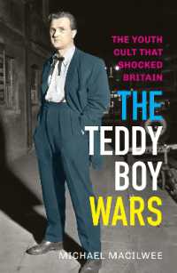 The Teddy Boy Wars : The Youth Cult that Shocked Britain （UK）