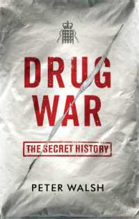 Drug War : The Secret History