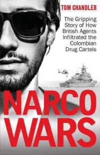 Narco Wars : How British Agents Infiltrated the Colombian Drug Cartels