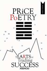 Price Poetry : Arts of Trading Success （Pocket）