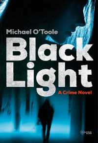 Black Light : A Crime Novel