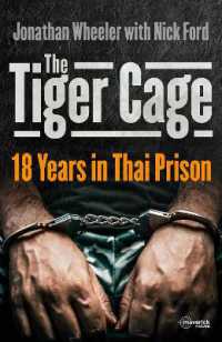 The Tiger Cage : 18 Years in Thai Prison