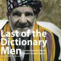 Last of the Dictionary Men : Stories from the South Shields Yemeni Soldiers