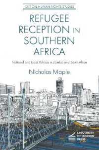 Refugee Reception in Southern Africa : National and Local Policies in Zambia and South Africa (Critical Human Rights Studies)