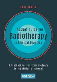 Pocket Guide for Radiotherapy in Clinical Practice : A handbook for first-year students during clinical placement -- Spiral bound