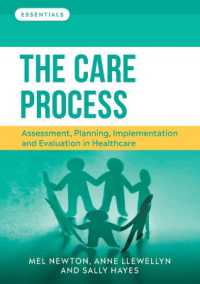 The Care Process : Assessment, planning, implementation and evaluation in healthcare (Essentials)