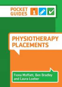 Physiotherapy Placements : A Pocket Guide （Spiral）