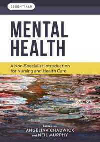 Mental Health : A non-specialist introduction for nursing and health care (Essentials)