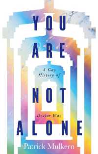 You Are Not Alone : A Gay History of Doctor Who