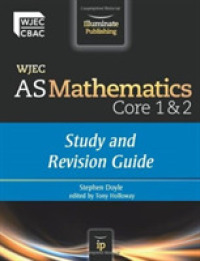 Wjec as Mathematics Core 1 & 2 -- Paperback / softback （UK ed.）