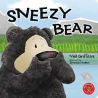 Sneezy Bear （Board Book）