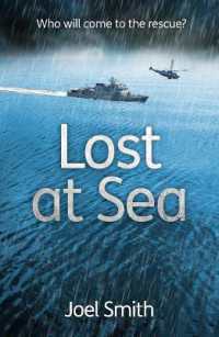 Lost at Sea : Who will come to the rescue? (Diffusion Books)