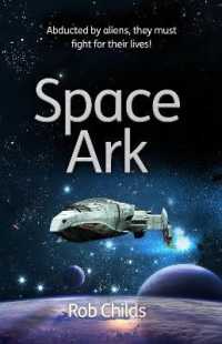 Space Ark : Abducted by aliens, they must fight for their lives! (Diffusion Books)