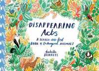 Disappearing Acts : A Search-and-Find Book of Endangered Animals