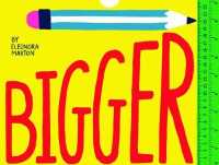 Bigger : A Foldout Measuring Activity Book -- Paperback / softback