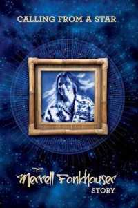 Calling from a Star : The Merrell Fankhauser Story