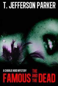Famous and the Dead -- Paperback