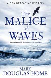 Malice of Waves -- Paperback